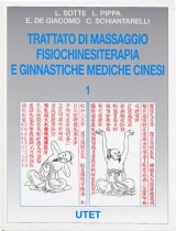 Trattato di Massaggio, Fisiochinesiterapia e Ginnastiche Mediche Cinesi