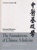 The foundations of chinese medicine